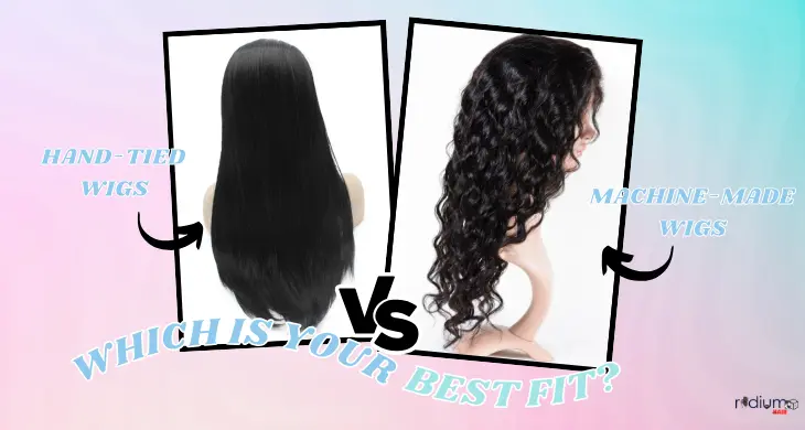 Hand-tied-wigs-vs- machine-made-wigs