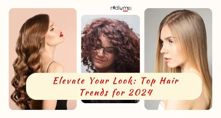 Elevate Your Look: Top Hair Trends for 2024