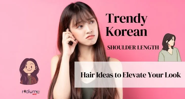 Trendy Korean Shoulder Length Hair Ideas to Elevate Your Look
